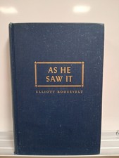 As He Saw It Elliott Roosevelt 1946 First Printing Hardcover Eleanor Roosevelt picture