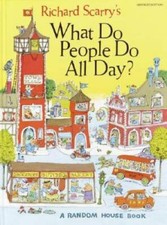 What Do People Do All Day? - Hardcover By Scarry, Richard - VERY GOOD picture