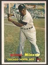 1957 Topps MINNIE MINOSO #138 *VGEX / EX* White Sox HOF & All Time Great picture