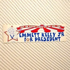 Vintage Emmett Kelly Jr For President Bumper Sticker picture