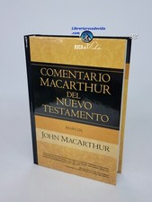 Marcos: Comentario MacArthur Del Nuevo Testamento by John MacArthur tapa dura  picture