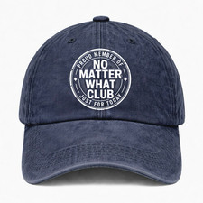 Proud Member No Matter What Club Hat Funny Quote Cotton Baseball Cap Gift picture