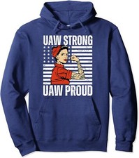 UAW Strong UAW Proud Union Pride UAW Laborer Worker  Unisex Hooded Sweatshirt picture