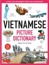 Vietnamese Picture Dictionary: Learn 1,500 Vietnamese Words and Expr - VERY GOOD picture