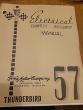 Vintage 1957 Thunderbird Electrical Equipment Manuel picture