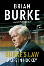 Burke's Law: A Life in Hockey - Hardcover By Burke, Brian - GOOD picture