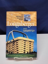 Longaberger: An American Success Story Hardcover First Edition  picture