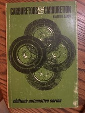 Carburetors and Carburetion by Walter B Larew (Chilton, 1973) First/Third HC picture