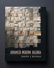 Advanced Modern Algebra Textbook (Mathematics) Book Joseph J. Rotman picture