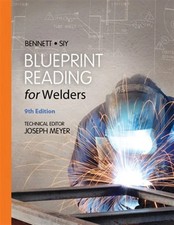 Blueprint Reading for Welders,  by Bennett, PAPERBACK ,9781133605782 picture