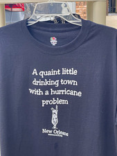 Fruit New Orleans T-Shirts — “A Quaint Little Drinking Town” — New picture