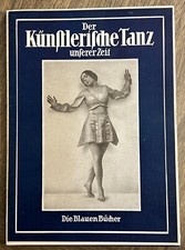 Der Künstlerische Tanz Unserer Zeit (The Artistic Dance of Our Time) 1930 German picture
