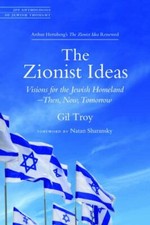 The Zionist Ideas: Visions for the Jewish - Paperback, by Troy Gil - New picture
