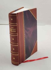The Magician'S Own Book Or The Whole Art Of Conjuring. : Being A [Leather Bound] picture