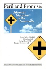 Peril and Promise: Adventist Education at the Crossroads [Paperback, 2012] picture