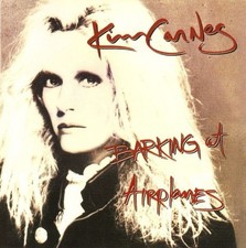 Barking at Airplanes [Bonus Tracks] by Kim Carnes (CD, 2001, One Way, VG cond.) picture