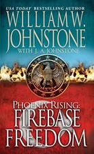 Firebase Freedom (Phoenix Rising) - Mass Market Paperback - VERY GOOD picture