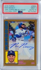 2019 Topps 1984 Topps BB AUTO Gold  MAX MUNCY #84A-MMU  23/50  PSA 9/10  DODGERS picture