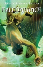 Falcondance: The Kiesha'ra: Volume Three by Atwater-Rhodes, Amelia picture
