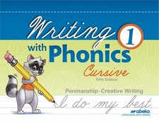 NEW Abeka Writing With Phonics 1 Cursive Workbook Penmanship Creative Writing picture