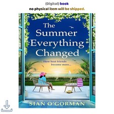 Sian O'Gorman The Summer Everything Changed: A life-affirm 202 picture