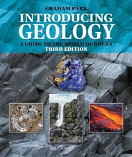 Introducing Geology: A Guide to the World... by Graham Park Paperback / softback picture