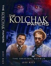 The Kolchak Papers: The Original Novels by Jeff Rice picture