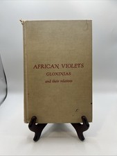 1957 AFRICAN VIOLETS, GLOXINIAS AND THEIR RELATIVES BY HAROLD MOORE JR.-KD 2760F picture
