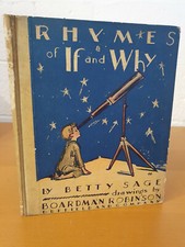 BETTY SAGE Rhymes of If and Why - ill. Boardman Robinson - 1927 - SIGNED - w picture