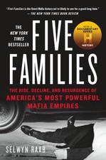 Five Families: The Rise, Decline, and Resurgence of America's Most Powerful ... picture