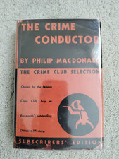 The Crime Conductor by Philip MacDonald 1931 HCDJ First Subscriber Edition picture