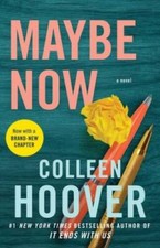 Maybe Now: A Novel (3) (Maybe Someday) - Paperback By Hoover, Colleen - GOOD picture