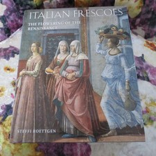 Italian Frescoes: The Flowering of the Renaissance 1470-1510 picture