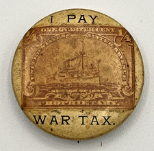ANTIQUE 1898 SPANISH AMERICAN WAR TAX CELLULOID PINBACK BUTTON BATTLESHIP STAMP picture