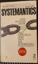 Systemantics : How Systems Work  by John Gall 1977, Vintage Collectible  picture