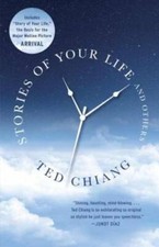 Stories of Your Life and Others - Paperback By Chiang, Ted - VERY GOOD picture