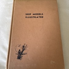 Antique 1947 - SHIP MODELS ILLUSTRATED By F. Ward Harman 4. Printing picture