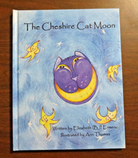 The Cheshire Cat Moon By Elizabeth (BJ) Ermenc Hardcover (Astronomy for Kids) picture