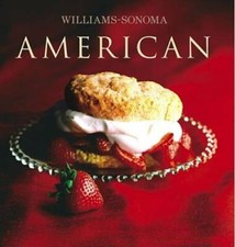 Williams-Sonoma Collection: American - Hardcover By Rodgers, Rick - GOOD picture