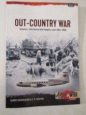 Out - Country War Volume 1 : The Secret War Begins, Laos 1954-1960 Asia@War 57 picture