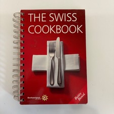 The Swiss Cookbook by Betty Bossi 2009 Spiral-Bound Culinary Guide picture