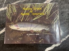 Native Trout of North America Robert Smith 1984 Signed Limited 1st Edition DJ picture
