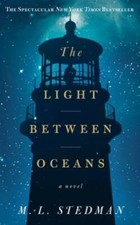 The Light Between Oceans - Paperback By Stedman, M.L. - GOOD picture
