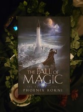 Signed The Fall of Magic by Phoenix Rokni Hardcover w/ Dust Jacket Epic Fantasy picture