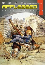 Appleseed, Book 1: The Promethean Challenge - Paperback - GOOD picture