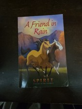 Spirit: Stallion of the Cimarron A Friend in Rain PB 2002 picture