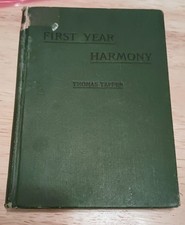 Vtg .FIRST  YEAR  HARMONY Hardcover Book Dated : 1908.  156 Pages  Rare Find picture