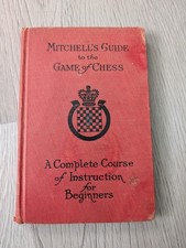 1936 Mitchell's Guide to the Game of Chess David A. Mitchell Revised Edition HC picture