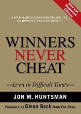 Winners Never Cheat : Even in Difficult Times, New and Expanded Edition by... picture