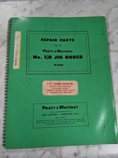 PRATT WHITNEY 1-1/2B JIG BORER SERVICE REPAIR PARTS LIST MANUAL M-1628 MACHINE picture